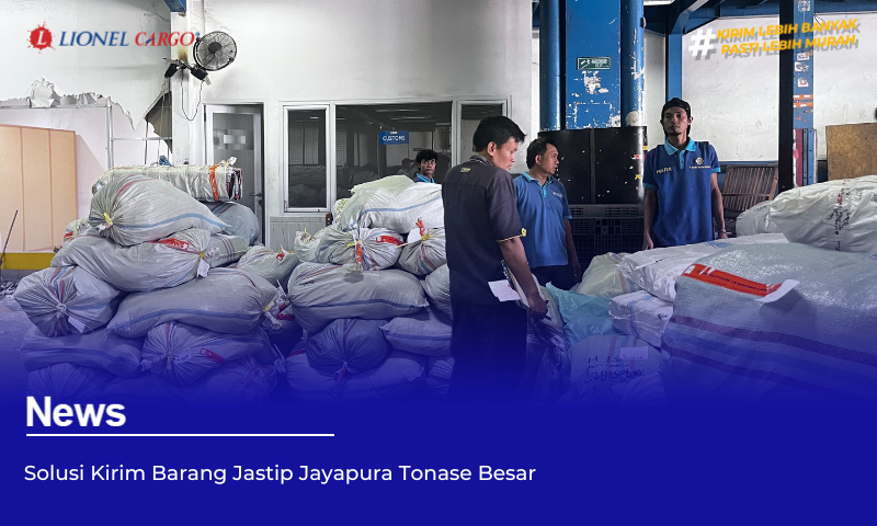 Solusi Kirim Barang Jastip Jayapura Tonase Besar