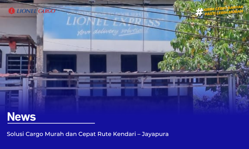 Jasa Cargo Kendari Jayapura