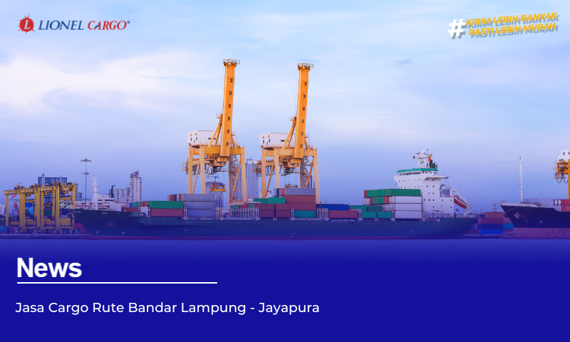 Cargo Bandar Lampung Jayapura