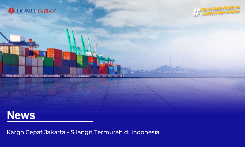 Kargo Cepat Jakarta – Silangit Termurah di Indonesia