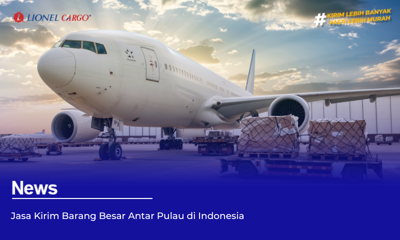 Jasa Kirim Barang Besar